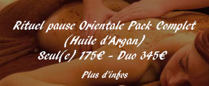 Rituel pause Orientale Pack Complet
(Huile d’Argan)